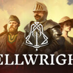 Panduan Lengkap Bertahan dan Berkuasa di Bellwright